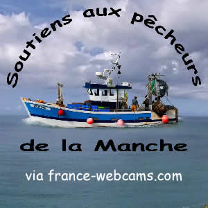 France Webcam soutient les pêcheurs de la Manche, via les webcams de  Manche sur les ports et plages
